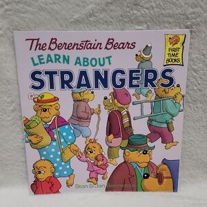 The Berenstain Bears Learn About Strangers